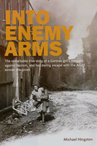 Cover of Into Enemy Arms