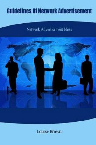 Cover of Guidelines of Network Advertisement