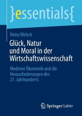 Book cover for Glück, Natur und Moral in der Wirtschaftswissenschaft