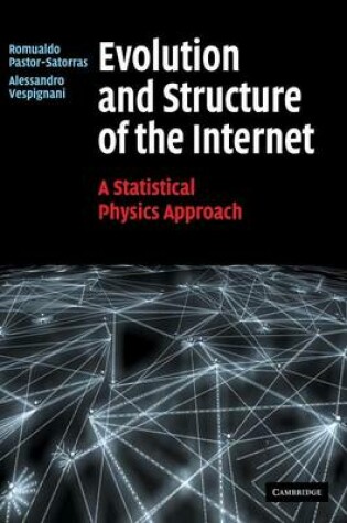 Cover of Evolution and Structure of the Internet