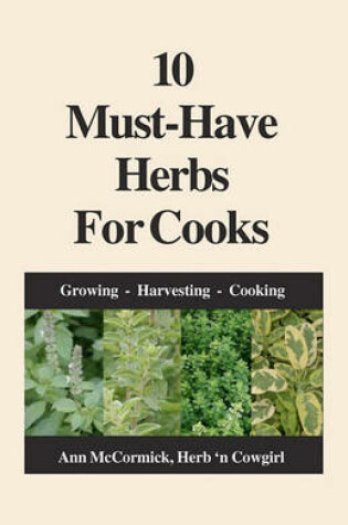 Cover of 10 Must-Have Herbs For Cooks