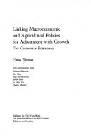 Cover of Linking Macroeconomic and Agricultural Policies for Adjustment with Growth