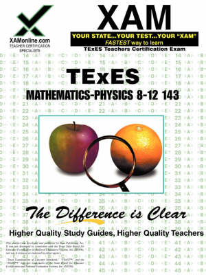 Book cover for TExES Mathematics-Physics 8-12 143 Teacher Certification Test Prep Study Guide