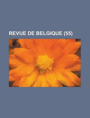 Book cover for Revue de Belgique (55)