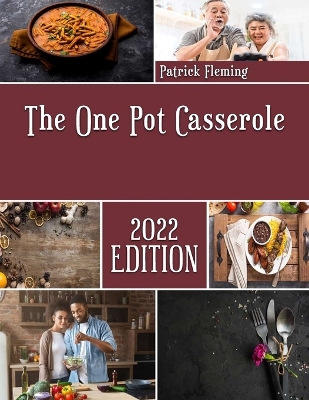 Book cover for The One Pot Casserole