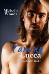 Book cover for Taming Lucca