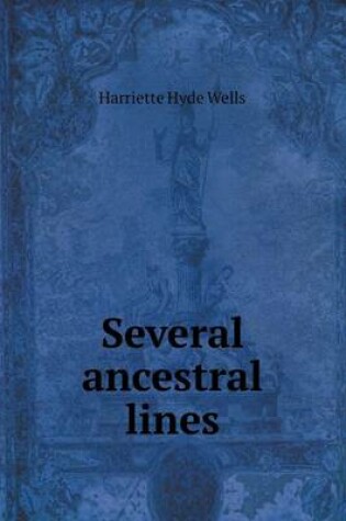 Cover of Several ancestral lines