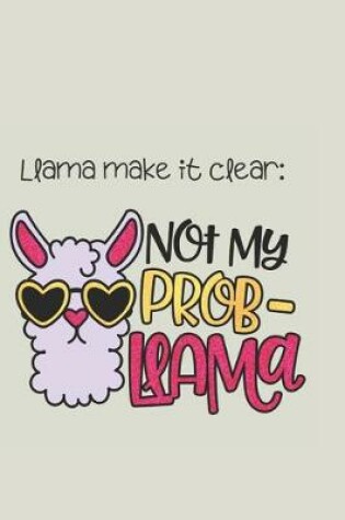 Cover of Llama make it clear