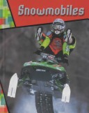 Book cover for Snowmobiles (Wild Rides)