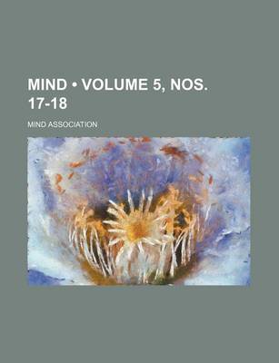 Book cover for Mind (Volume 5, Nos. 17-18)