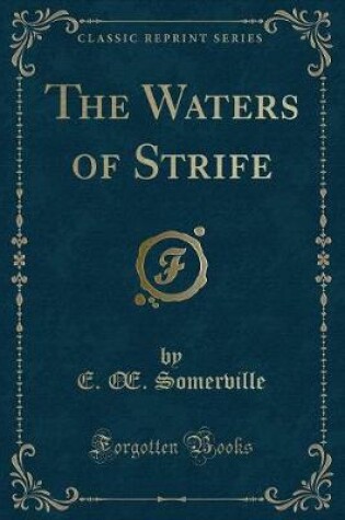 Cover of The Waters of Strife (Classic Reprint)