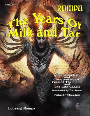 Book cover for The Years Of Milk And Tar