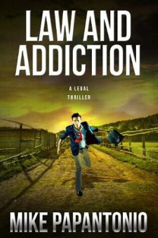 Cover of Law and Addiction