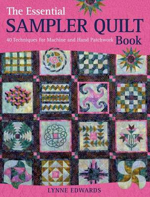 Book cover for The Essential Sampler Quilt Book