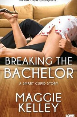 Cover of Breaking the Bachelor