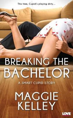 Book cover for Breaking the Bachelor