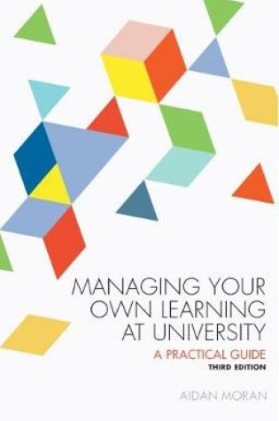 Cover of Managing Your Own Learning at University