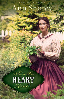 Book cover for When the Heart Heals