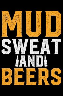 Book cover for Mud Sweat And Beers