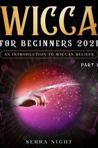 Cover of Wicca For Beginners 2021