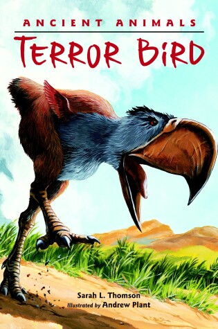 Cover of Ancient Animals: Terror Bird