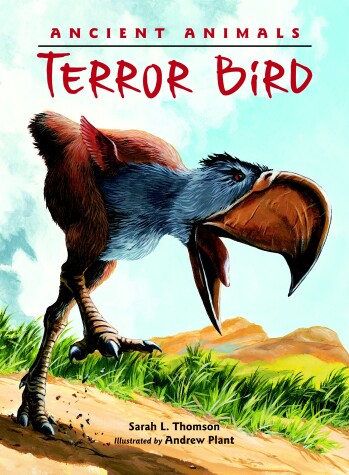 Book cover for Ancient Animals: Terror Bird