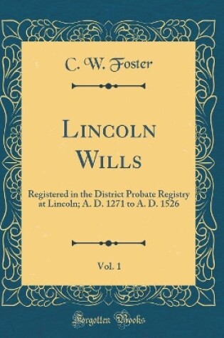 Cover of Lincoln Wills, Vol. 1