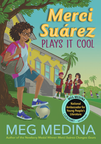 Book cover for Merci Suárez Plays It Cool