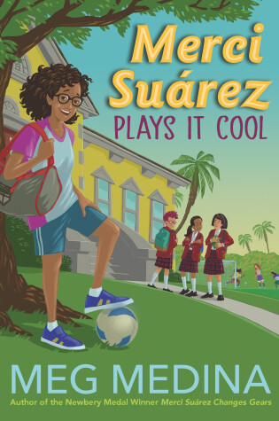 Cover of Merci Suárez Plays It Cool