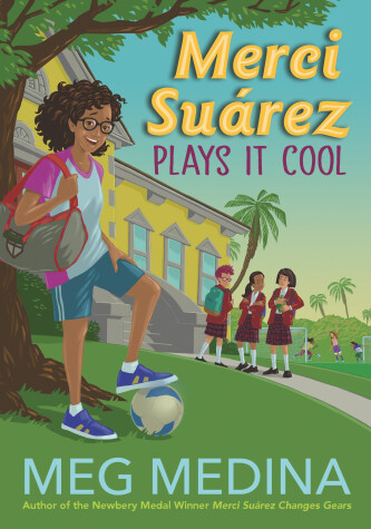 Cover of Merci Suárez Plays It Cool