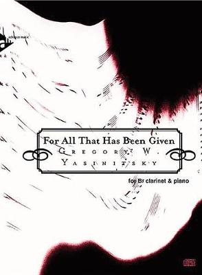 Cover of For All That Has Been Given