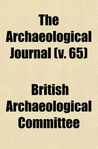 Cover of The Archaeological Journal (V. 65)