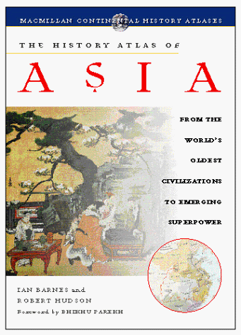 Book cover for The History Atlas of Asia