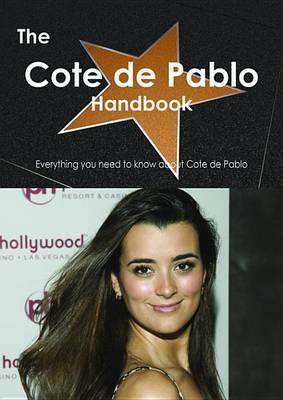 Book cover for The Cote de Pablo Handbook - Everything You Need to Know about Cote de Pablo