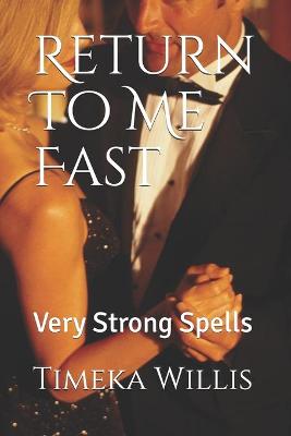 Book cover for Return To Me Fast