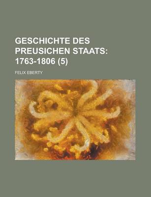 Book cover for Geschichte Des Preusichen Staats (5)