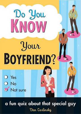 Book cover for Do You Know Your Boyfriend?