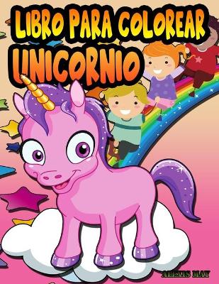 Book cover for Libro para colorear unicornios