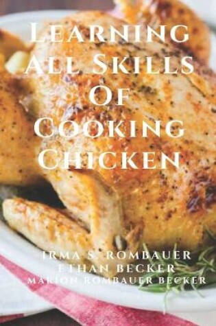 Cover of Learning All Skills Of Cooking Chicken