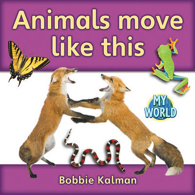 Book cover for Animals Move Like This
