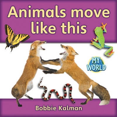 Cover of Animals Move Like This