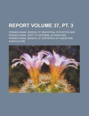 Book cover for Report Volume 37, PT. 3