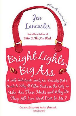 Book cover for Bright Lights, Big Ass