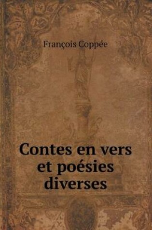 Cover of Contes en vers et poésies diverses
