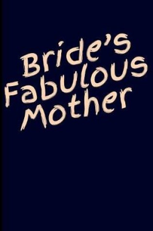 Cover of Bride's Fabulous Mother