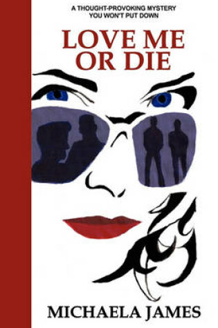 Cover of Love Me or Die