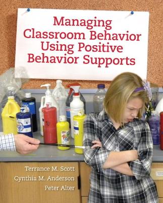 Book cover for Managing Classroom Behavior Using Positive Behavior Supports