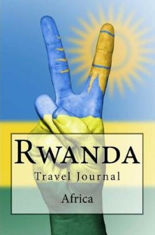 Cover of Rwanda Africa Travel Journal