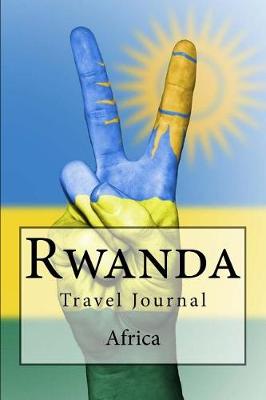 Cover of Rwanda Africa Travel Journal