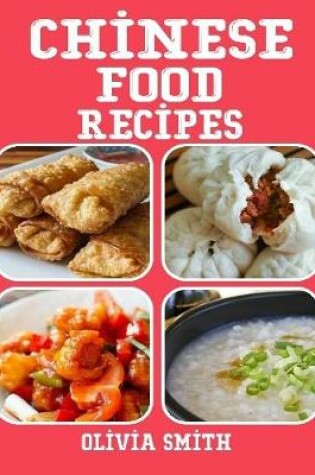 Cover of Chinese Food Recipes